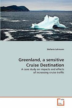 Paperback Greenland, a sensitive Cruise Destination Book