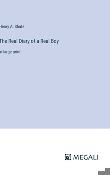 Hardcover The Real Diary of a Real Boy: in large print Book