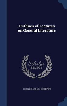 Hardcover Outlines of Lectures on General Literature Book