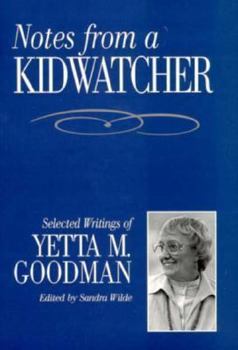 Paperback Notes from a Kidwatcher Book