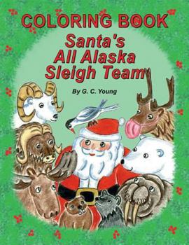 Paperback Coloring Book, Santa's All Alaska Sleigh Team Book