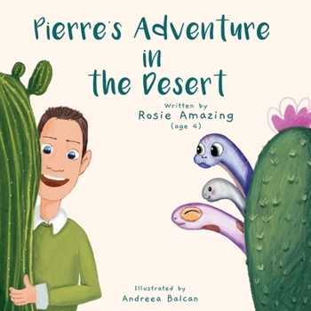 Paperback Pierre's Adventure in the Desert Book