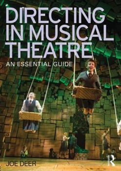 Paperback Directing in Musical Theatre: An Essential Guide Book