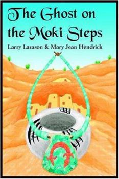 Paperback The Ghost on the Moki Steps Book