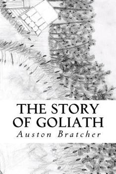 Paperback The Story of Goliath Book
