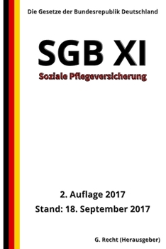 Paperback SGB XI - Soziale Pflegeversicherung, 2. Auflage 2017 [German] Book