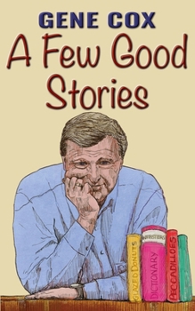 Paperback A Few Good Stories Book