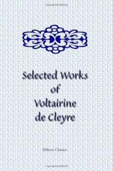 Paperback Selected Works of Voltairine de Cleyre Book