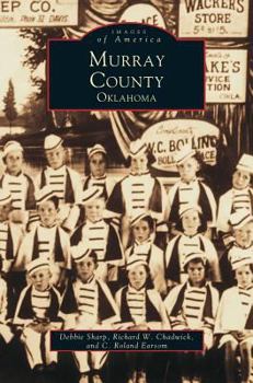 Murray County - Book  of the Images of America: Oklahoma