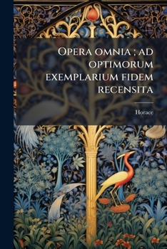 Paperback Opera omnia; ad optimorum exemplarium fidem recensita [Latin] Book
