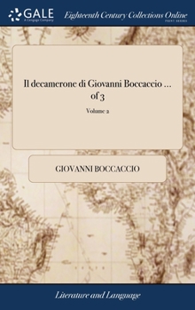 Hardcover Il decamerone di Giovanni Boccaccio ... of 3; Volume 2 [Italian] Book