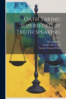 Paperback Oath Taking Superseded by Truth Speaking Book