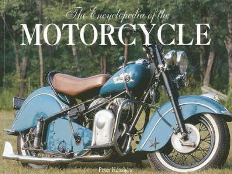 Paperback The Encyclopedia of the Motorcycle Book