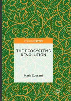 Paperback The Ecosystems Revolution Book