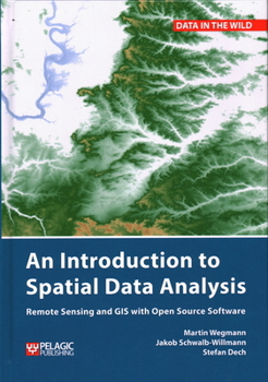 Hardcover Introduction to Spatial Data Analysis Book
