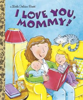 Hardcover I Love You, Mommy Book