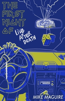 Paperback The First Night of Live After Death Book