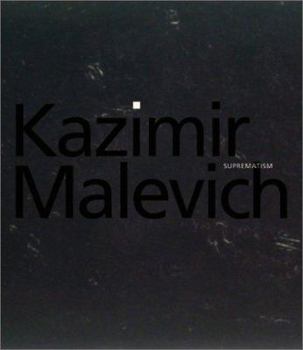 Hardcover Kazimir Malevich: Suprematism Book