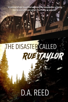 Paperback The Disaster Called Rue Taylor Book