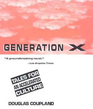 Paperback Generation X: Tales for an Accelerated Culture Book