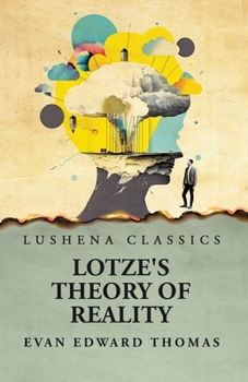 Paperback Lotze's Theory of Reality Book