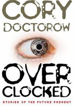 Paperback Overclocked: Stories of the Future Present Book