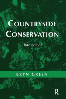 Hardcover Countryside Conservation: Land Ecology, Planning and Management Book