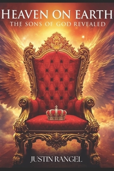 Paperback Heaven on Earth: The Sons Of God Revealed Book