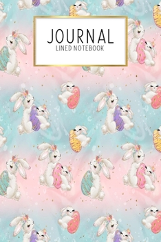 Journal Lined Notebook: Easter Bunny Spring | Blank Lined Journal | Gratitude Journal | 6" x 9" 100 Pg |Motivational Quotes | Self-Care | Diary | Gift
