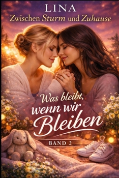 Paperback Was bleibt, wenn wir bleiben Book