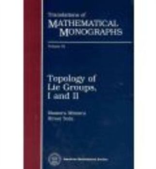 Paperback Topology of Lie Groups, I and II. Book