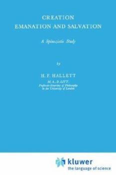 Paperback Creation Emanation and Salvation: A Spinozistic Study Book