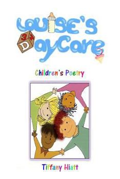 Louise's Day Care: Children's Poetry