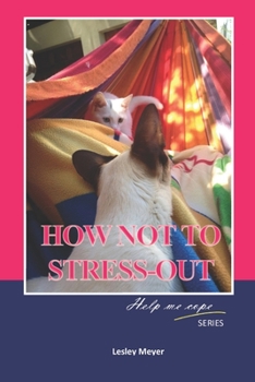 Paperback How not to Stress-Out Book