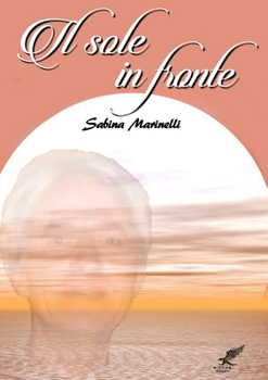 Paperback Il sole in fronte [Italian] Book