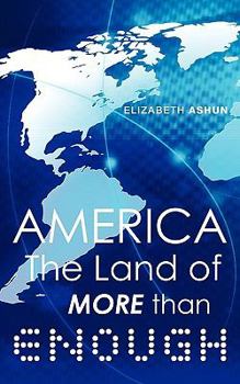 Paperback America the Land of More Than Enough Book