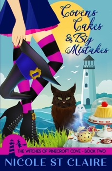 Paperback Covens, Cakes, and Big Mistakes Book