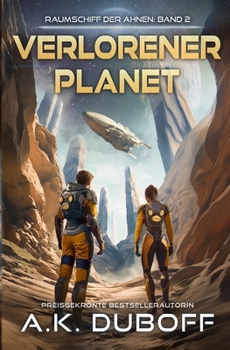 Paperback Verlorener Planet (Raumschiff der Ahnen) (German Edition) [German] Book