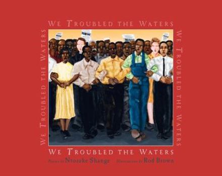 Hardcover We Troubled the Waters Book