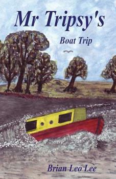 Paperback Mr Tripsy's Boat Trip Book