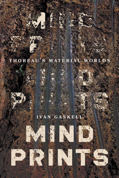 Hardcover Mindprints: Thoreau's Material Worlds Book