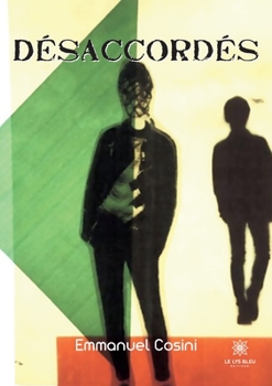 Paperback Désaccordés [French] Book