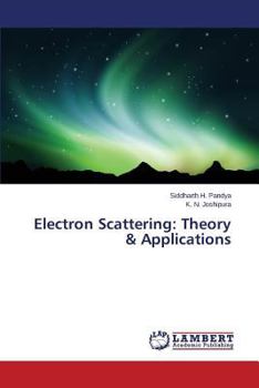 Paperback Electron Scattering: Theory & Applications Book