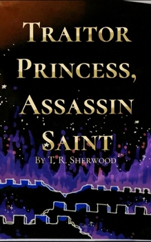 Paperback Traitor Princess, Assassin Saint Book