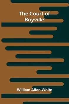 Paperback The Court of Boyville Book