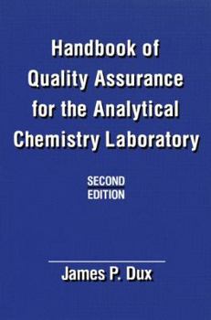 Paperback Handbook of Quality Assurance for the Analytical Chemistry Laboratory Book