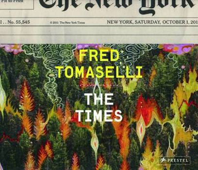 Hardcover Fred Tomaselli: The Times Book