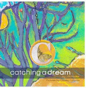 Paperback Catching a Dream Book