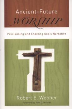 Paperback Ancient-Future Worship Book