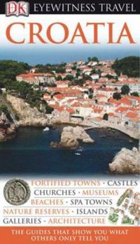 Flexibound Croatia (Eyewitness Travel Guides) Book